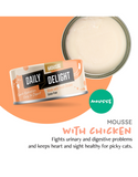 Daily Delight Mousse with Chicken Canned Cat Food 80g